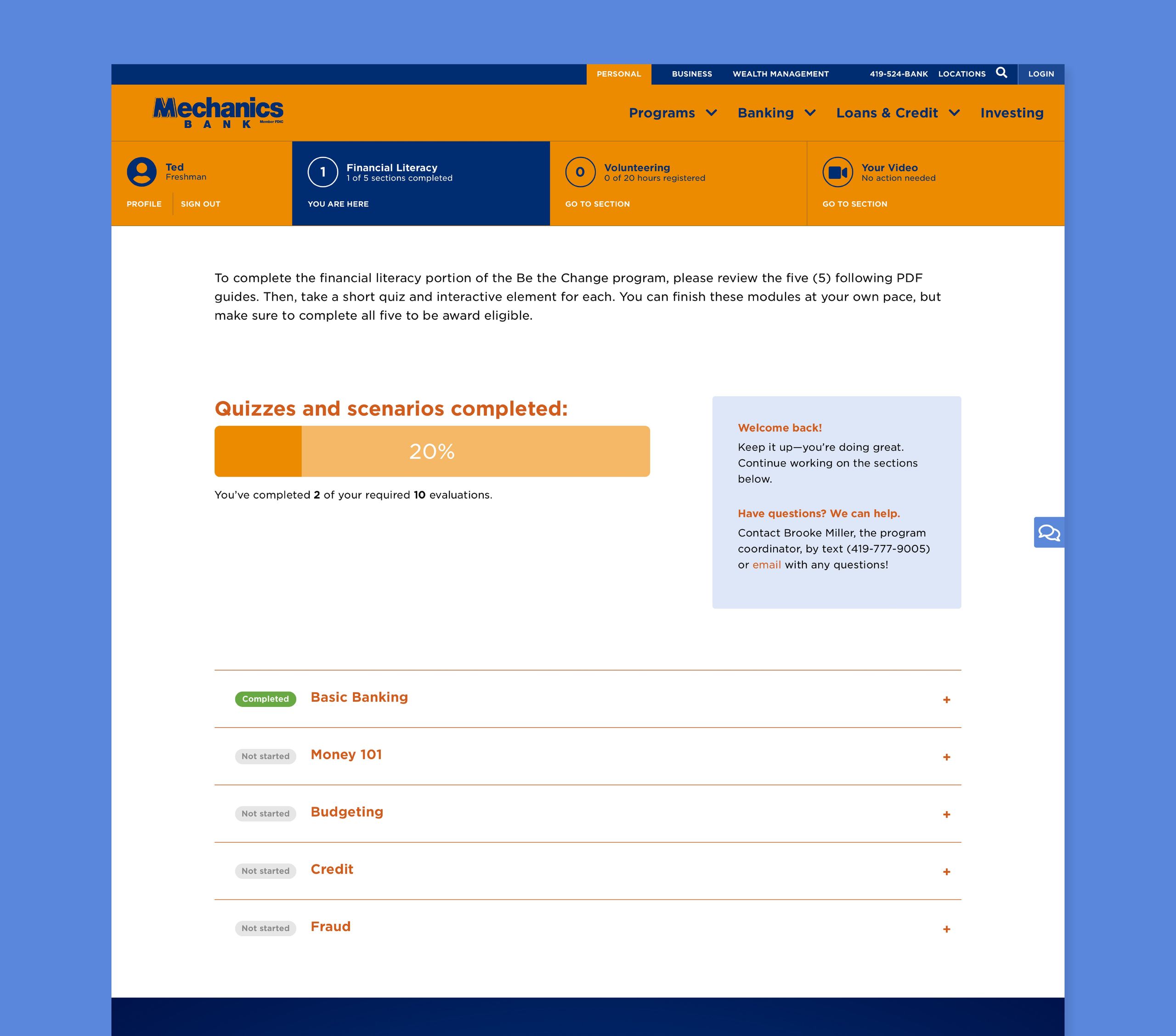Interactive bank program features for Be the Change